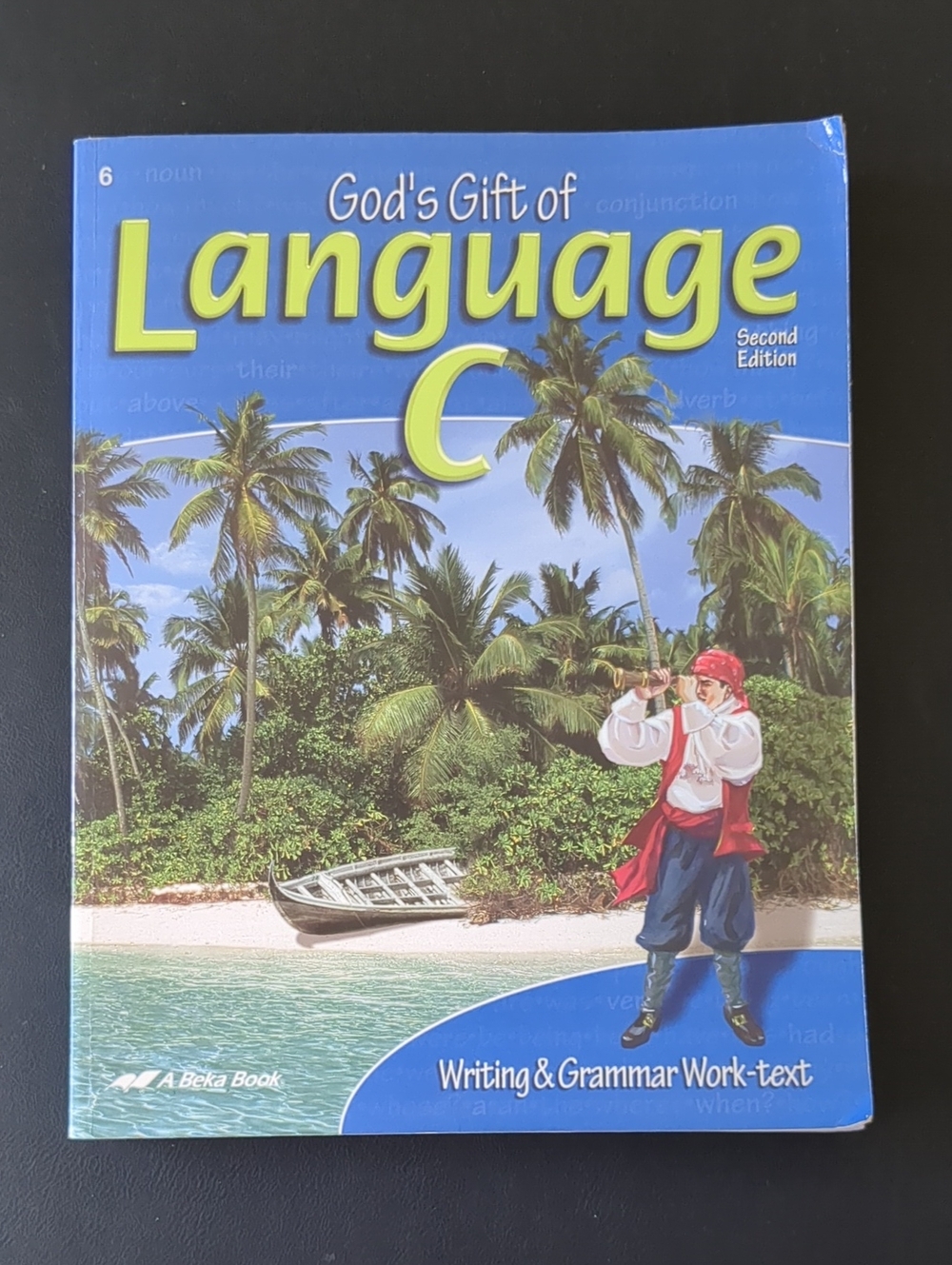 God's Gift of Language C - A Beka Educational Workbook